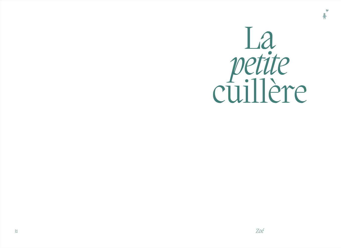 She won't come back, Camille. Diary of a lover (a little silly)