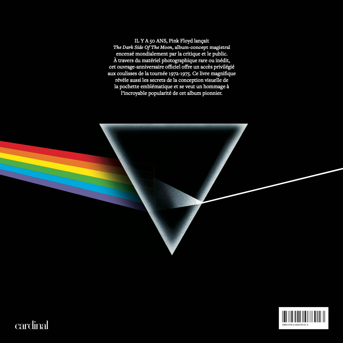 Pink Floyd : The Dark Side Of The Moon. 50e anniversaire