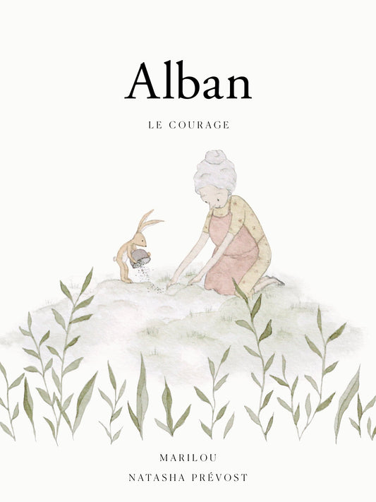 Alban : le courage [NUMÉRIQUE]