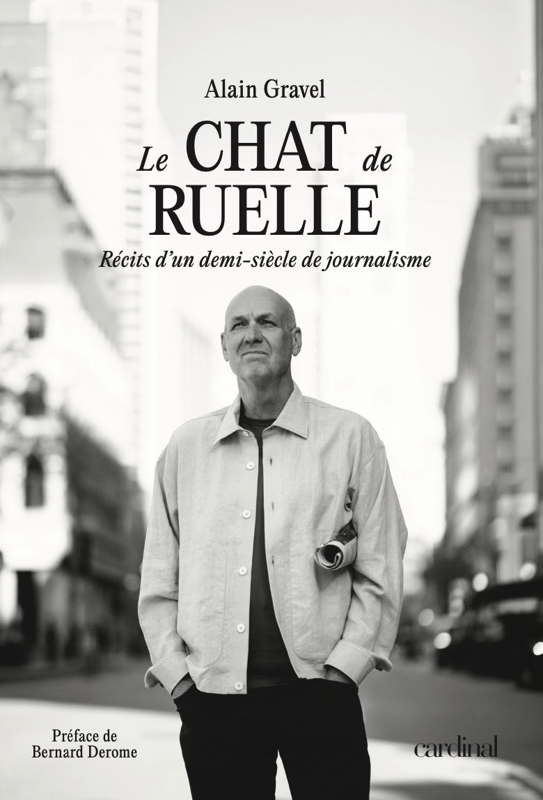 Le chat de ruelle — Récits d'un demi-siècle de journalisme