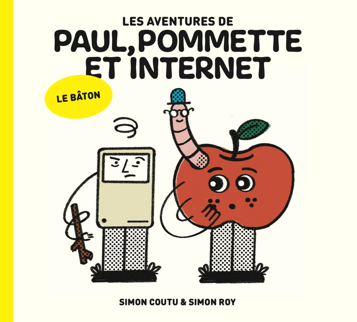 Les aventures de Paul, Pommette et Internet - Le bâton