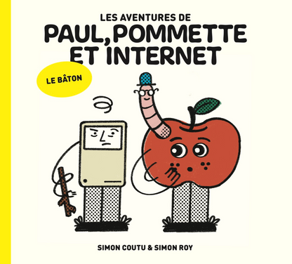 Les aventures de Paul, Pommette et Internet - Le bâton