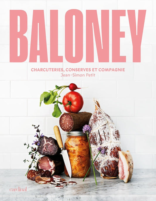 Baloney. Cold meats, preserves and company