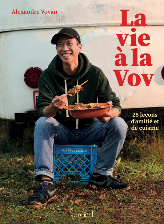 La vie à la Vov — 25 leçons d'amitié et de cuisine